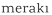 Meraki